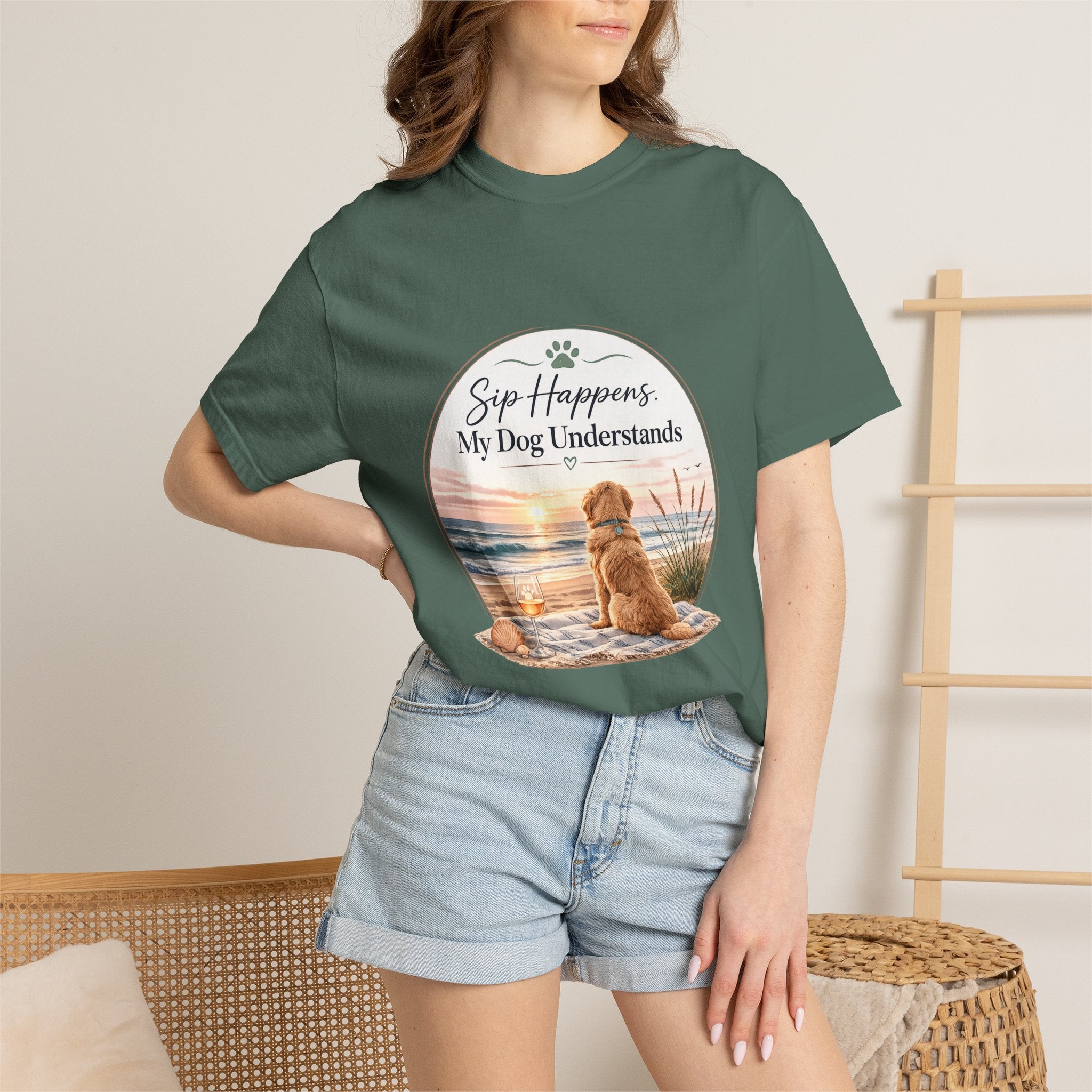 Sip Happens My Dog Understands T-shirt | Unisex Garment Dyed