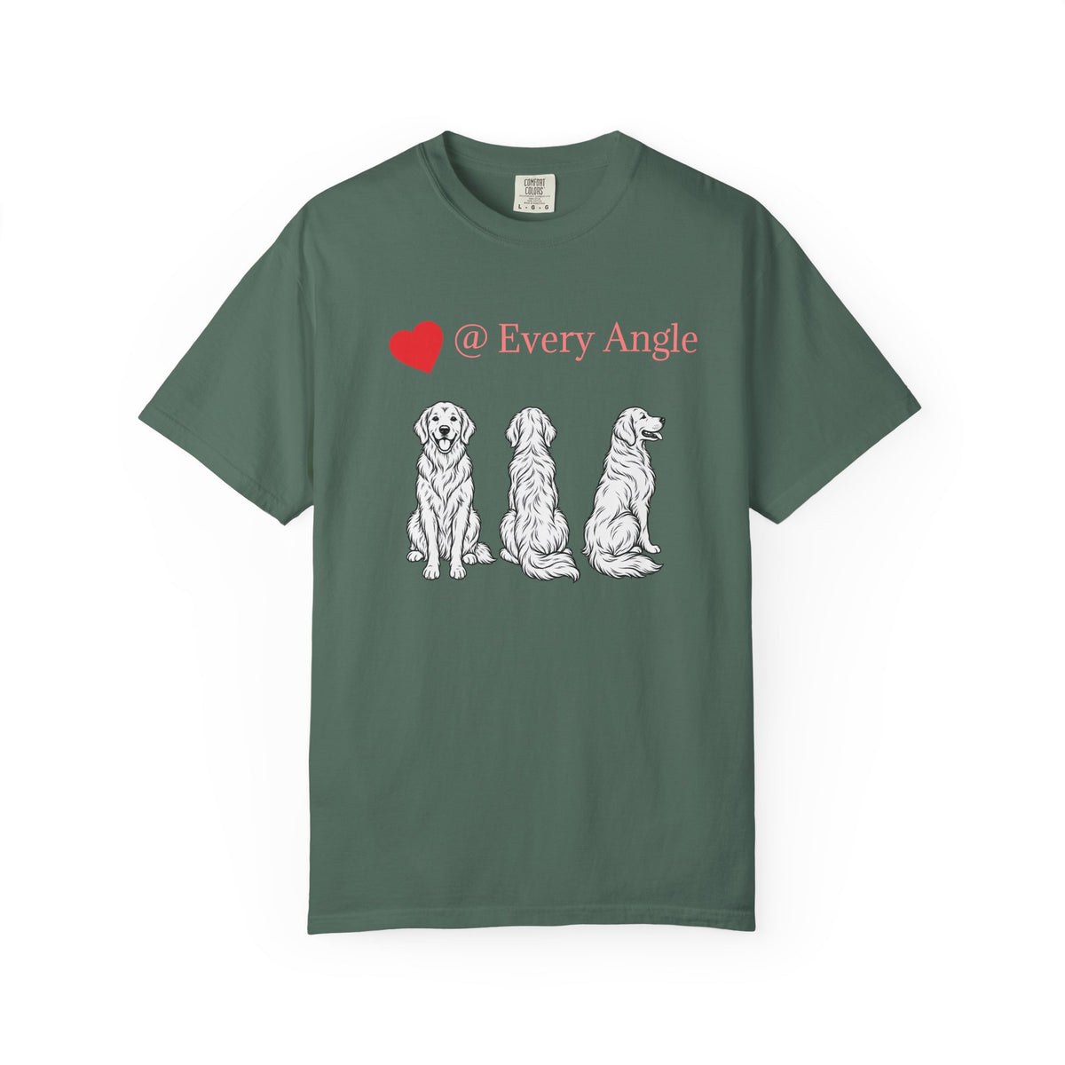Golden Retriever Love T-Shirt — “@ Every Angle” Dog Portrait Tee - We can Customize with your dog breed