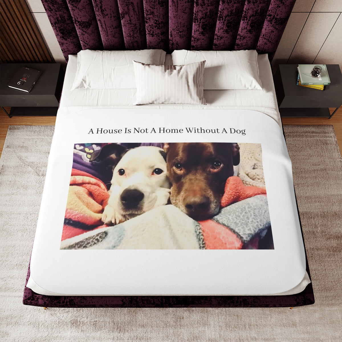 Cozy Sherpa Blanket - "A House Is Not A Home Without A Dog" PERSONALIZE IT