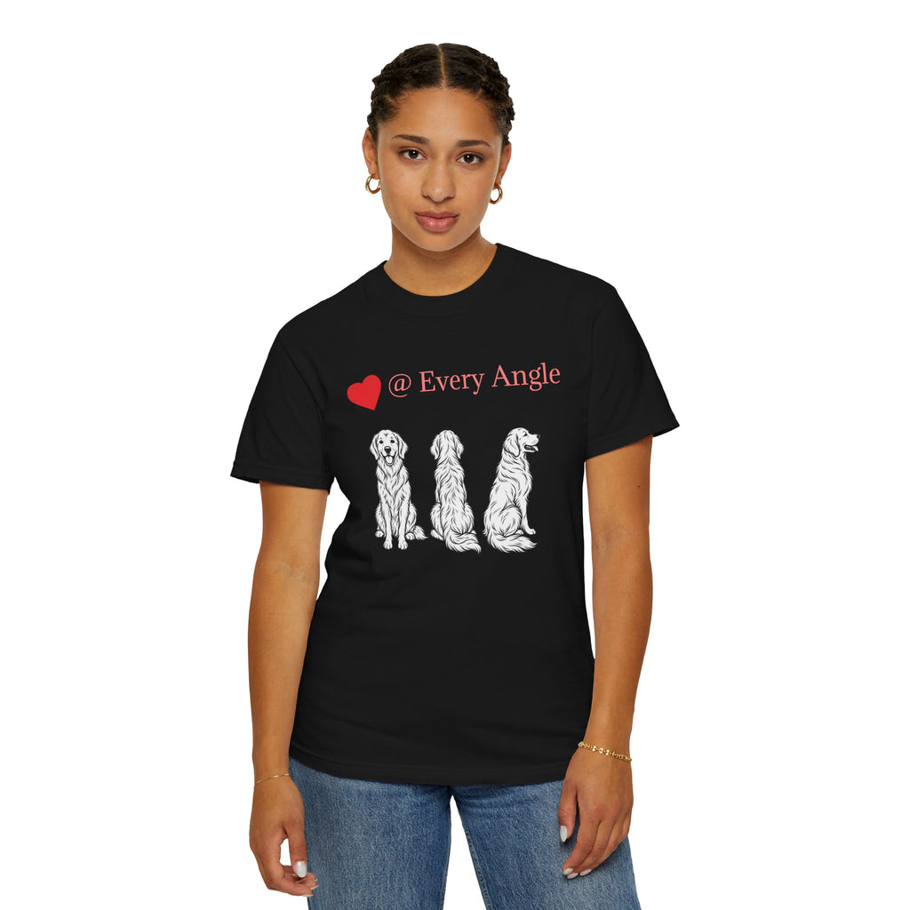 Golden Retriever Love T-Shirt — “@ Every Angle” Dog Portrait Tee - We can Customize with your dog breed