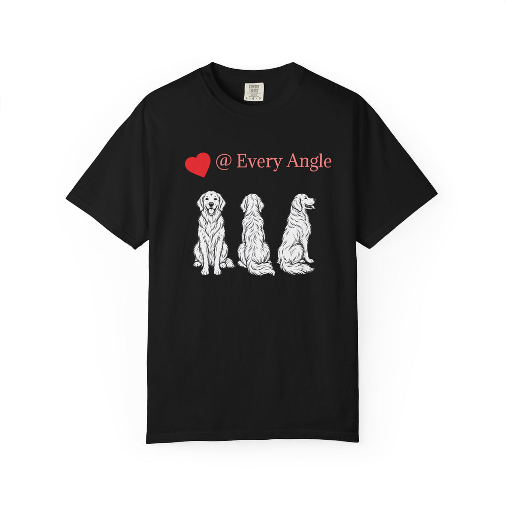 Golden Retriever Love T-Shirt — “@ Every Angle” Dog Portrait Tee - We can Customize with your dog breed