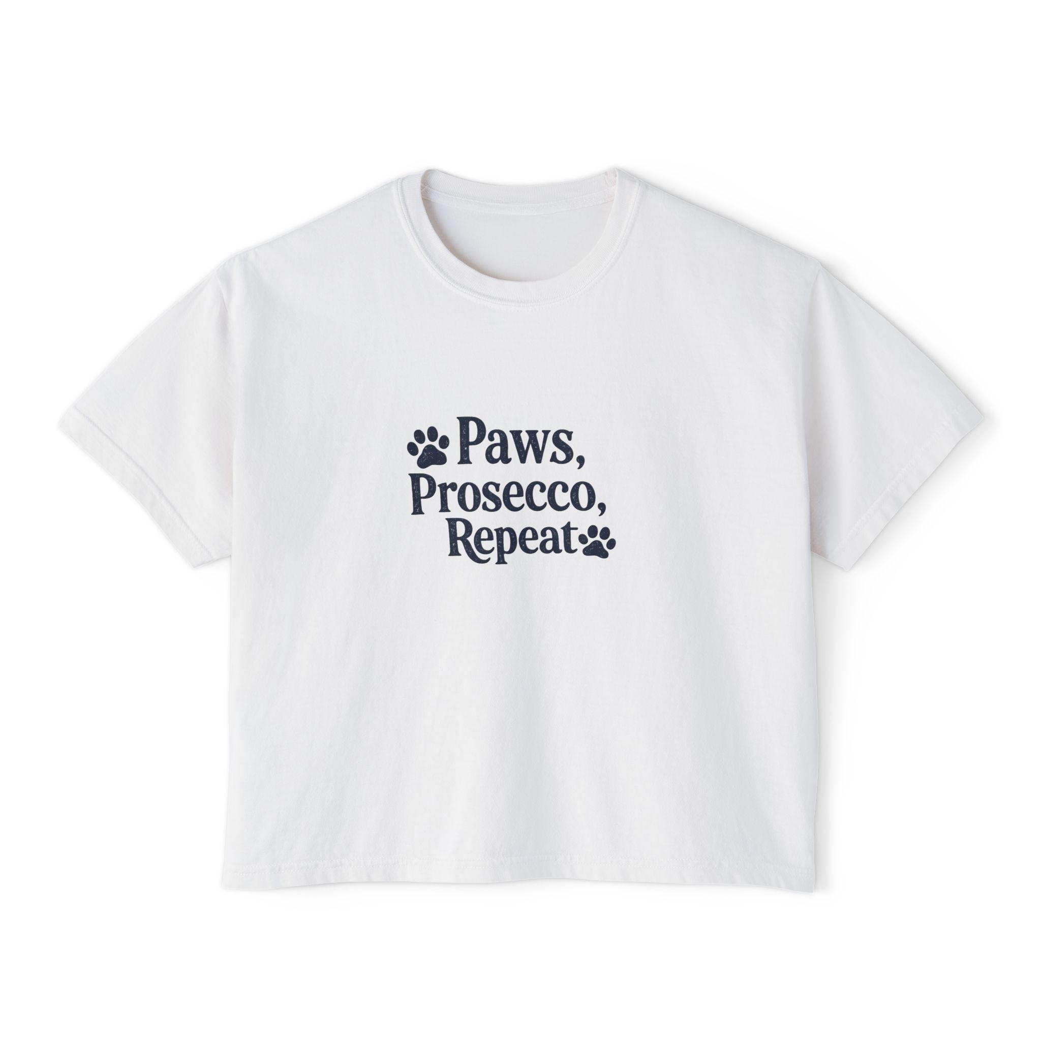 Paws, Prosecco, Repeat Boxy Tee — Crop Shirt